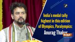 India's medal tally highest in this edition of Olympics, Paralympics: Anurag Thakur