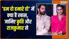 EXCLUSIVE: Rajkummar Rao, Kriti Sanon on working together in Hum Do Hamare Do and much more 