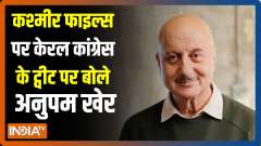 'The Kashmir Files': Anupam Kher attacks Congress over tweets by its Kerala unit