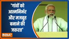 Villages need to be self-reliant and strong: PM Modi