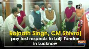 Rajnath Singh, CM Shivraj pay last respects to Lalji Tandon in Lucknow