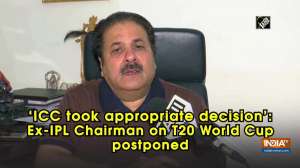 'ICC took appropriate decision': Ex-IPL Chairman on T20 World Cup postponed