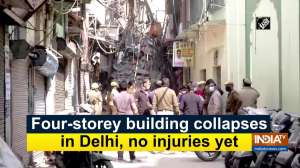 Four-storey building collapses in Delhi, no injuries yet