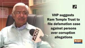 VHP suggests Ram Temple Trust to file defamation case against persons over corruption allegations