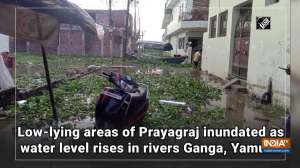 Low-lying areas of Prayagraj inundated as water level rises in rivers Ganga, Yamuna
