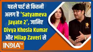 Satyameva Jayate 2: Divya Khosla Kumar, Milap Zaveri in an exclusive chat with India TV