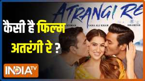 Atrangi Re Movie Review: Sara Ali Khan, Dhanush, Akshay Kumar bring different & unique story